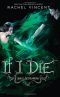 [Soul Screamers 05] • If I Die